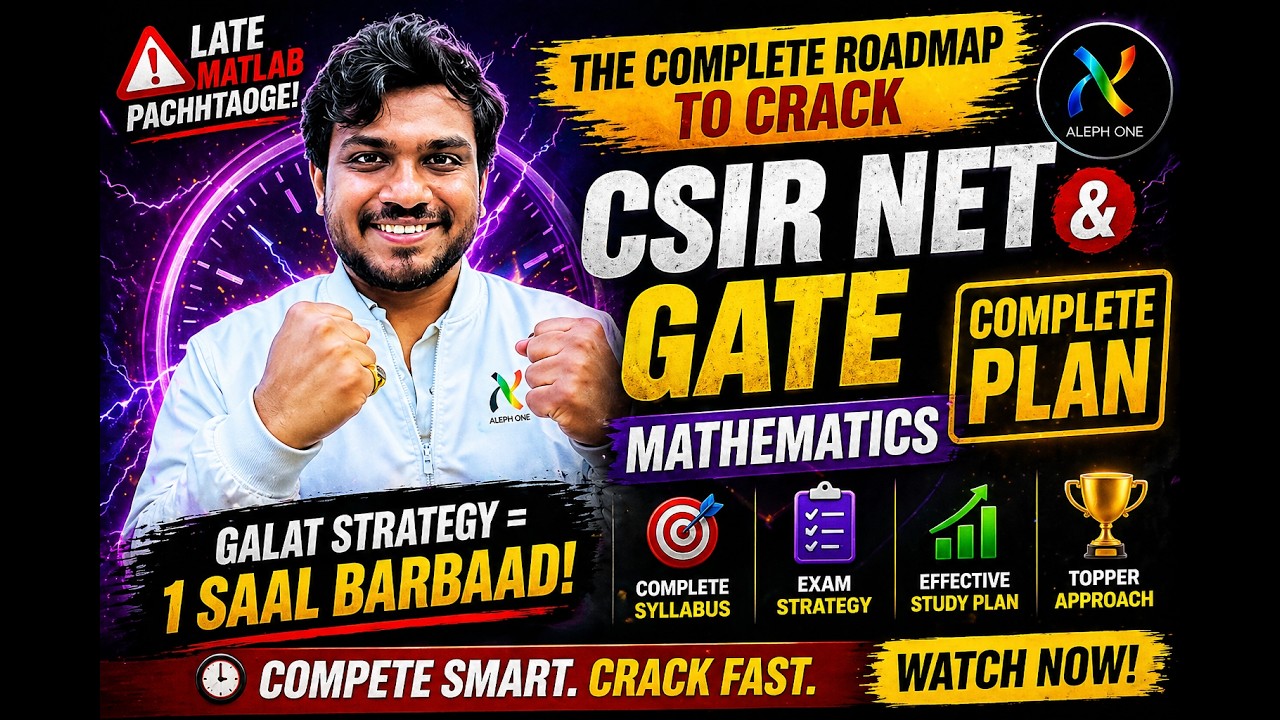 How to Prepare for CSIR NET Mathematical Sciences 2026 | GATE MA 2027 ...