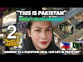 P2| NIGHT IN ISLAMABAD "THIS IS PAKISTAN" | FILIPINA IN PAKISTAN | Vlog93