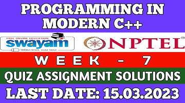 Programming in Modern C++ | NPTEL | Week 7 Assignment 7 Solution | January 2023