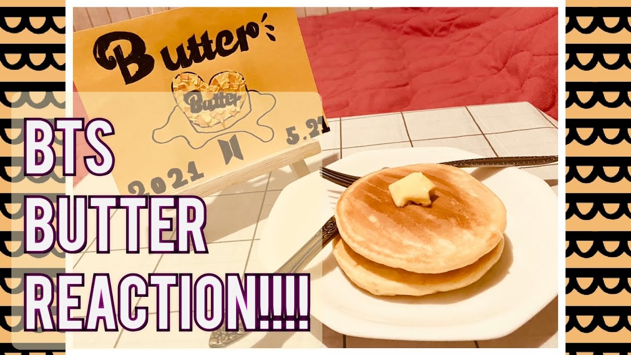 BTS Butter Reaction. YouTube