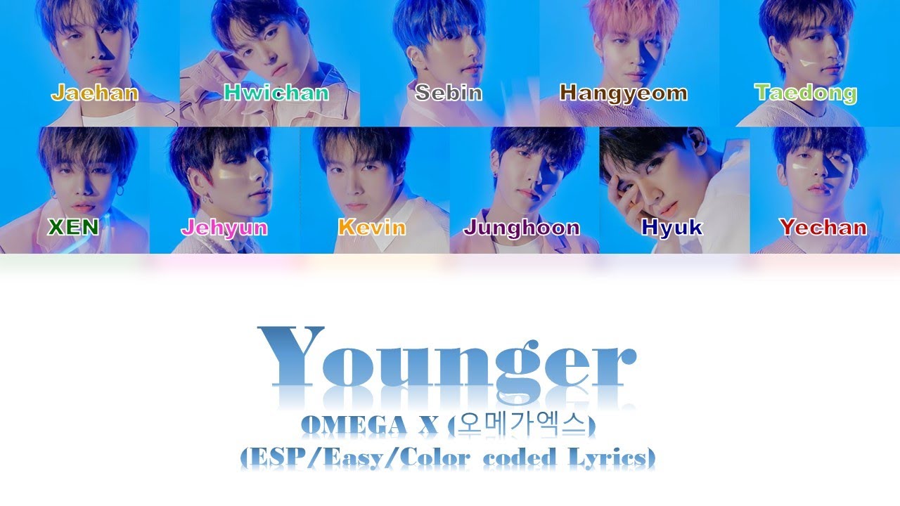 OMEGA X (오메가엑스) -- Younger (ESP/Easy/Color coded Lyrics) - YouTube