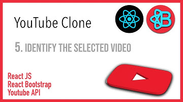 5 - Identify the Selected Video - Youtube Clone - Learn React - Project Based