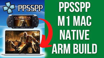 How To Install PPSSPP PSP Emulator M1 Mac Native ARM Build