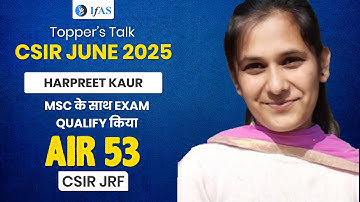 CSIR NET Chemistry Topper Interview 2025 with Harpreet JRF AIR 53
