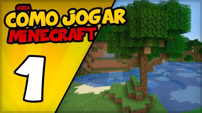 Como jogar Minecraft: Dicas para você começar