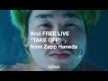 【8/12 19:30より無料生配信】Kroi FREE LIVE『TAKE OFF』Zepp Hanedaにて開催!