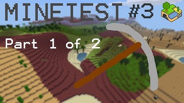 Minetest // #3 - Mining // Part 1 of 2