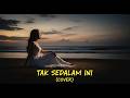 TAK SEDALAM INI – Arief Putra | Pop Cover Ballad Emosional By PE7IK AI