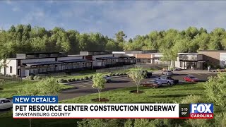 Pet resource center construction underway in Spartanburg Co.