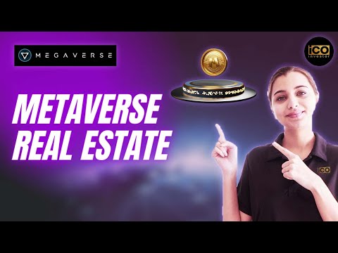 Metaverse Real Estate | Megaverse Crypto | Metaverse Crypto Projects