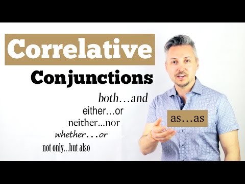 Lesson on CORRELATIVE CONJUNCTIONS (Both...and, either...or, neither...nor)