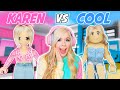 KAREN MOM VS COOL MOM IN BROOKHAVEN! (ROBLOX BROOKHAVEN RP)