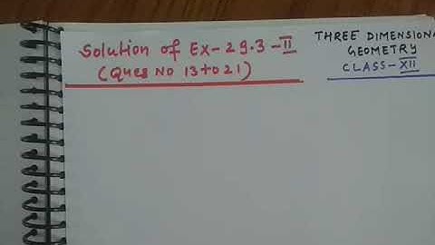 Solution of Ex- 29.3 Ques No 13 to 21 Rd Sharma The Plane Class XII Three Dimensional Geometry