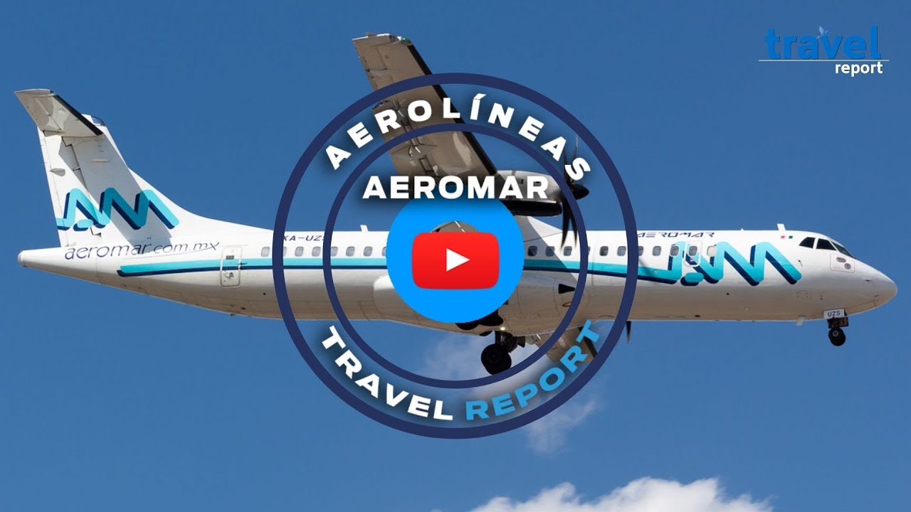 7 razones para volar con Aeromar YouTube 7 razones para volar con Aeromar YouTube