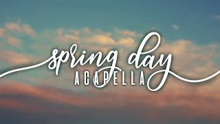 BTS (방탄소년단) — Spring Day '봄날' [Acapella]