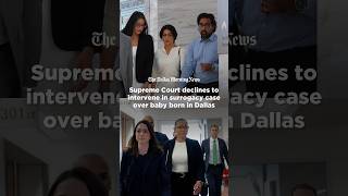U.S. Supreme Court declines to intervene in surrogacy case over baby born in Texas Guide