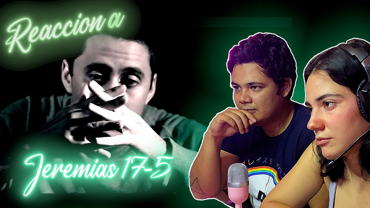 MEXICANA con un amigo REACCIONA a JEREMÍAS 17-5 - CANSERBERO 😧😳 es un sentimiento hecho canción!