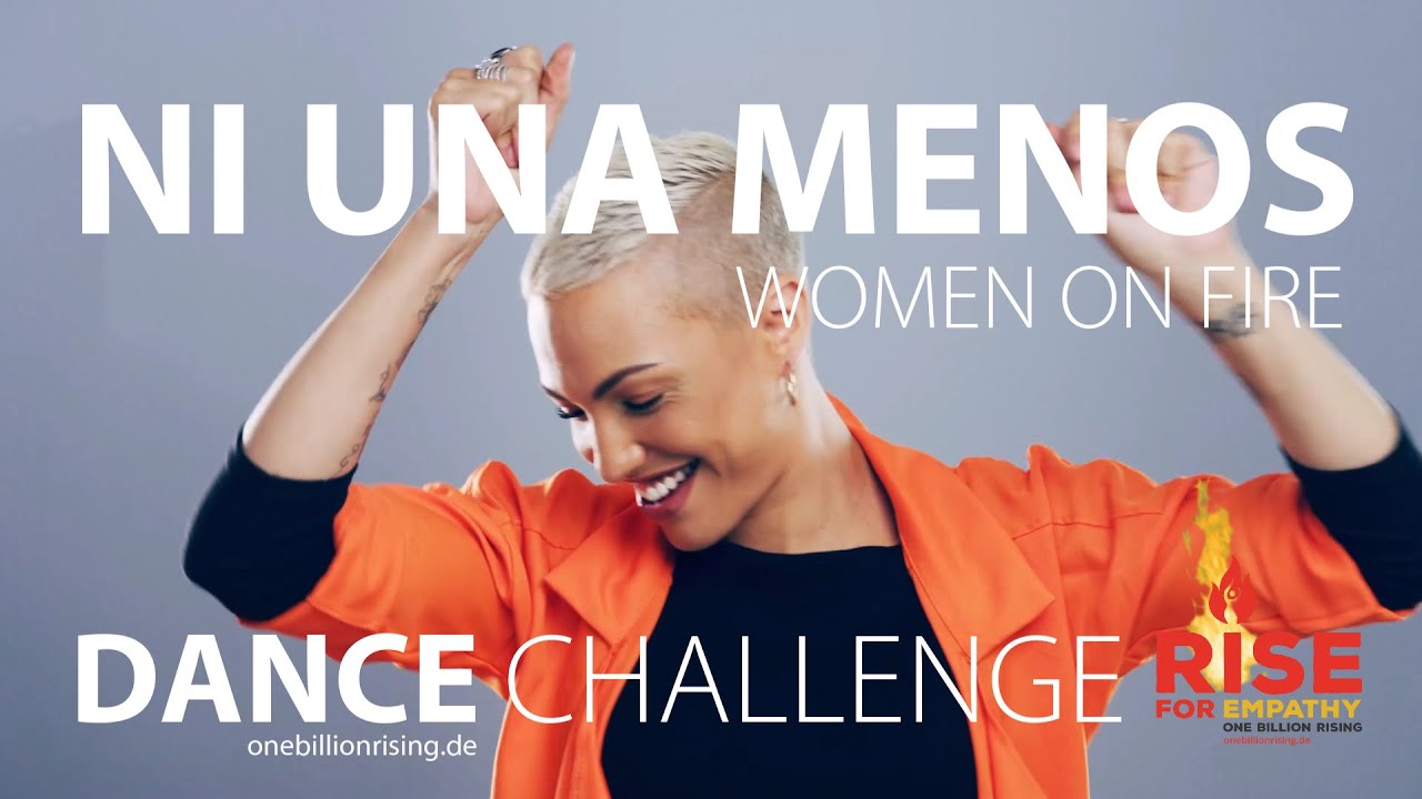 One Billion Rising - 2026 - Dance Challenge - Women on Fire - Ni una menos