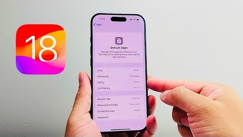 iOS 18: How To Change Default Apps