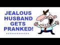 Prank Call on Jealous Husband - Hilarious!