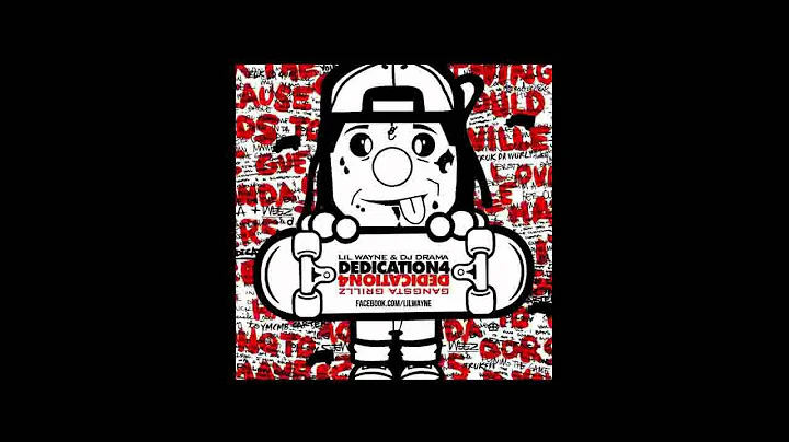 Lil Wayne - Burn - Dedication 4 Mixtape