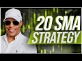 How To Use 20 SMA (Simple Moving Average)