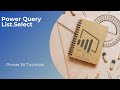 Power BI Tutorial Series for Beginners 169: Power Query- List.Select