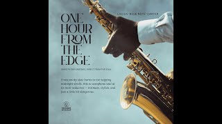 Lucius blue Note Carter  One Hour From The Edge