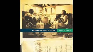 Ali Farka Toure With Ry Cooder – Gomni