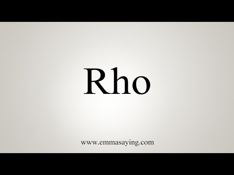 How To Say Rho