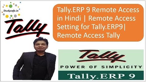 Tally.ERP 9 Remote Access in Hindi | Remote Access Setting in Tally.ERP9