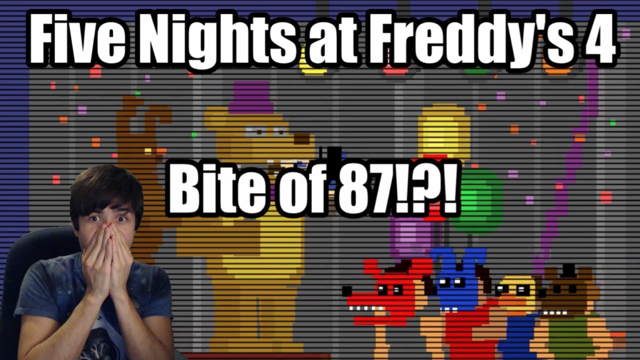 THE BITE OF '87?! Five Nights At Freddy's 4 