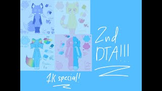 2nd DTA! (1k Sub Special)(4 Characters) #piperspartydta2 (Closed)