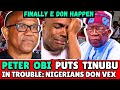 😱💯PANIC! TINUBU IN TROUBLE AS PETER OBI DON SCATTER TABLE: NIGERIANS IN TOTAL SHOCK💯😱