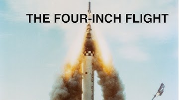 Project Mercury | The Four-Inch Flight