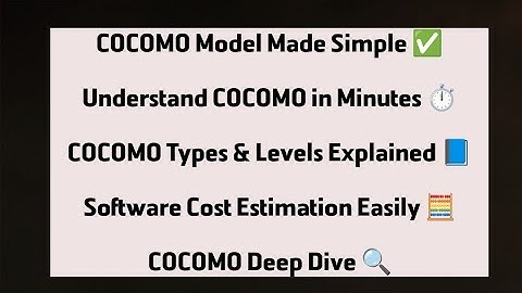 COCOMO Model in Software Engineering | Deep Dive Explanation with Types & Levels