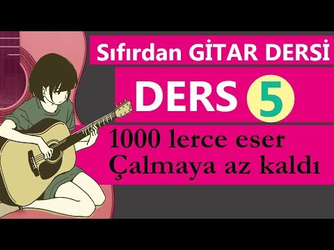 SIFIRDAN GİTAR DERSİ 5 (50 Derste Gitar Eğitimi)