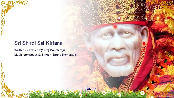 Sri Shirdi Sai Kirtana..