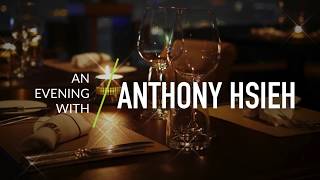 An Evening with Anthony Hsieh