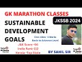 Gk marathon sustainable development goals  jkssb exams finance sub  inspector 2024targetjkexams