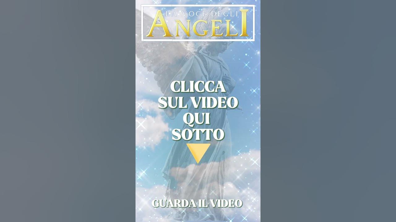 Scopri Il Messaggio Del Tuo Angelo Custode SCOPRI ORA IL NOME DEL TUO ANGELO CUSTODE - YouTube
