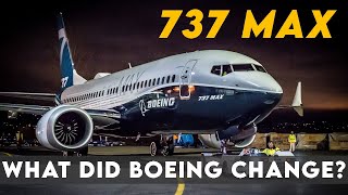 The 737 MAX is recertified to fly; what did Boeing change?