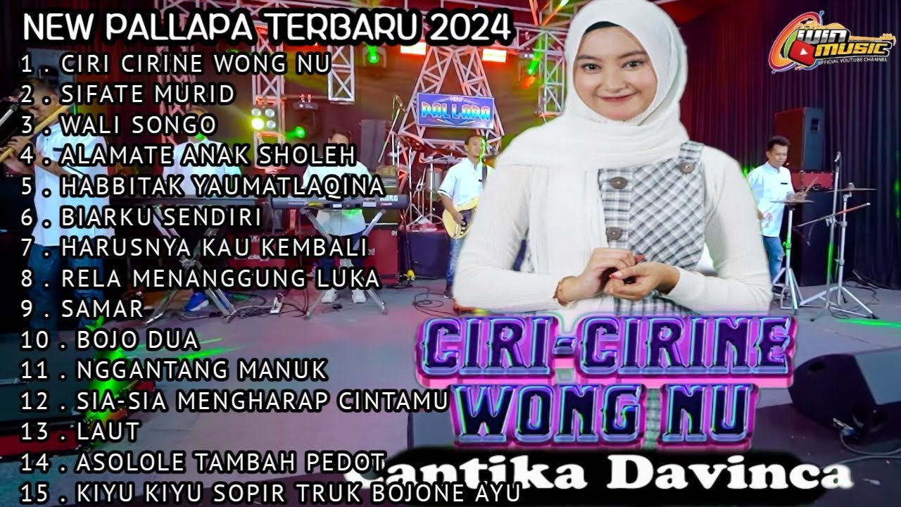 FULL ALBUM NEW PALLAPA TERBARU 2024 || ciri cirine wong nu - sifate murid - wali songo
