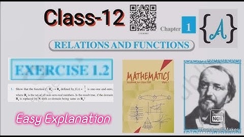 Que-1 ch-1 relations and functions Ex-1.2 class-12 | NCERT Maths | Rd Sharma | Adnan Alig