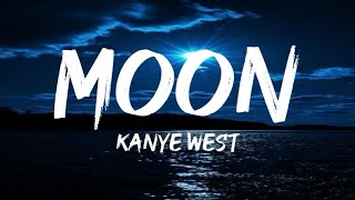 Kanye West - Moon Lyrics