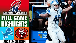 Detroit Lions vs San Francisco 49ers [FULL GAME] AFC Championship | NFL Highlights 2023-24