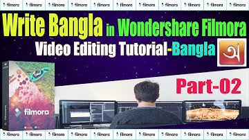 How to Write Bangla in Wondershare Filmora Using Avro | Video Editing Tutorial Bangla-Part 02