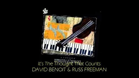 David Benoit & Russ Freeman - IT'S THE THOUGHT THAT COUNTS
