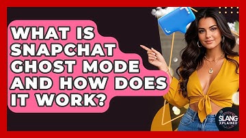 What Is Snapchat Ghost Mode And How Does It Work? - SlangXplained