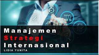 Manajemen Strategi Internasional